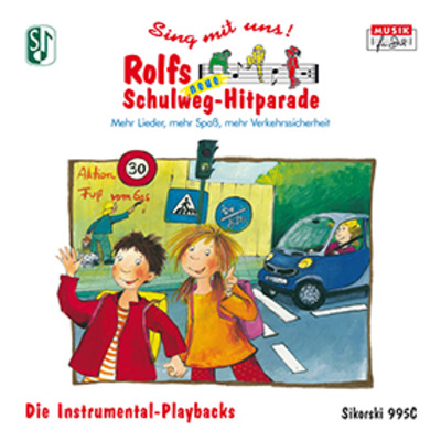 Rolfs neue Schulweg-Hitparade - Sing mit uns!